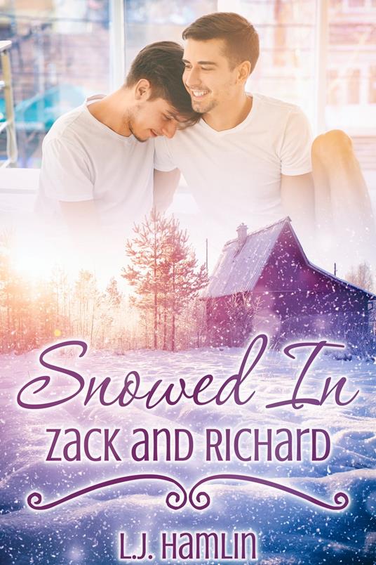 Snowed In: Zack and Richard