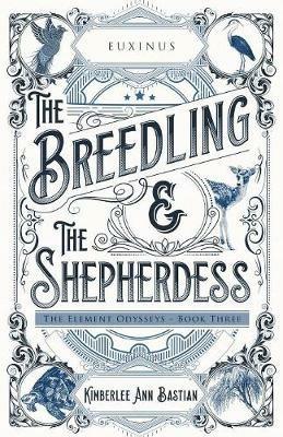 The Breedling and the Shepherdess - Kimberlee Ann Bastian - cover