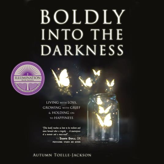 Boldly into the Darkness