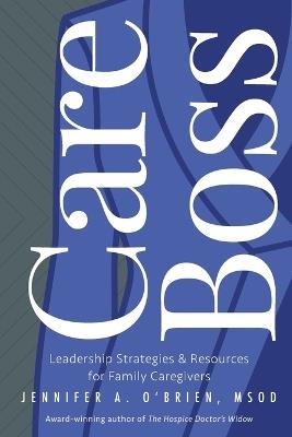 Care Boss - Msod Jennifer a O'Brien - cover
