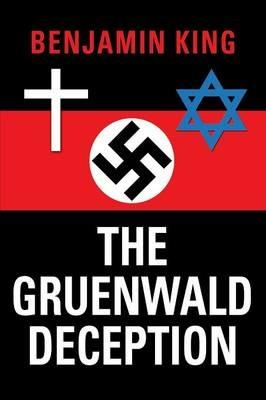 The Gruenwald Deception - Benjamin King - cover