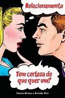 Libro inglese RELACIONAMENTO Tem certeza de que quer um? (Portuguese) Simone Milasas , Brendon Watt