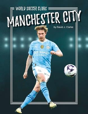 Manchester City - David J. Clarke - cover