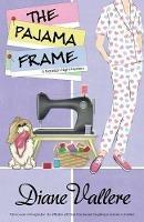 The Pajama Frame - Diane Vallere - cover