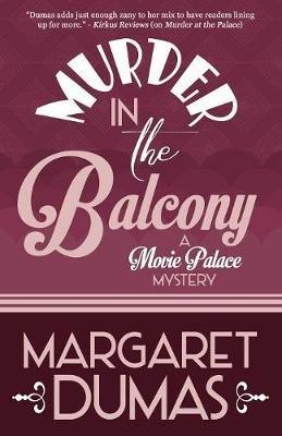 Murder in the Balcony - Margaret Dumas - cover
