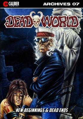 Deadworld Archives - Book Seven - Gary Reed,Troy Nixey,Galen Showman - cover