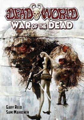 Deadworld: War of the Dead - Gary Reed - cover
