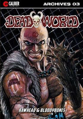 Deadworld Archives - Book Three - Vince Locke,Gary Reed - cover