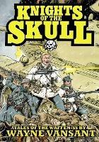 Knights of the Skull - Wayne Vansant - cover