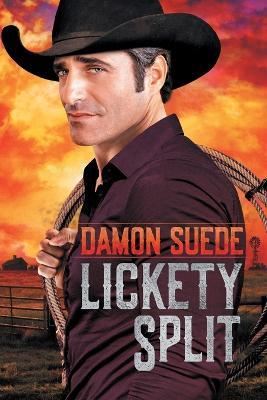 Lickety Split - Damon Suede - cover