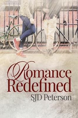 Romance Redefined - SJD Peterson - cover