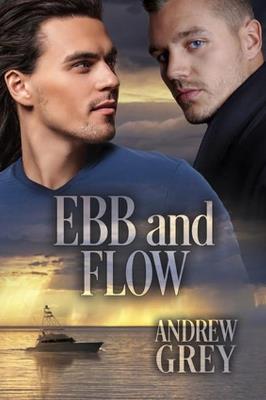 Ebb and Flow - Andrew Grey - cover