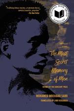 The Most Secret Memory of Men: A Novel