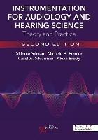Libro in inglese Instrumentation for Audiology and Hearing Science: Theory and Practice
