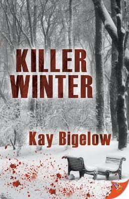 Killer Winter - Kay Bigelow - cover