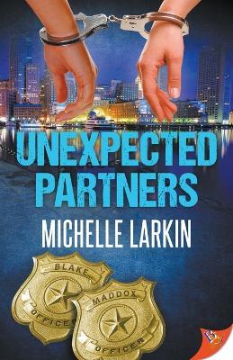 Unexpected Partners - Michelle Larkin - cover