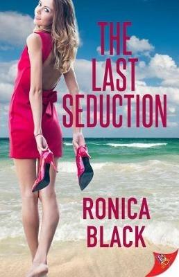 The Last Seduction - Ronica Black - cover