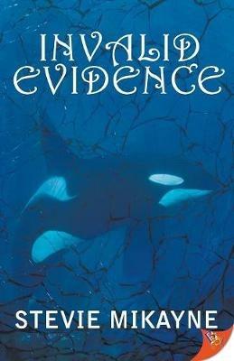 Invalid Evidence - Stevie Mikayne - cover