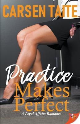 Practice Makes Perfect - Carsen Taite - cover