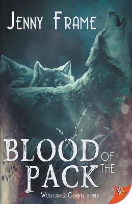 Blood of the Pack - Jenny Frame - cover