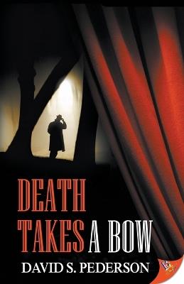 Death Takes a Bow - David S Pederson - cover