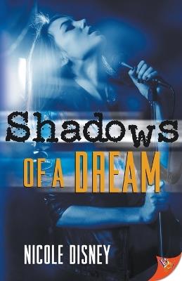 Shadows of a Dream - Nicole Disney - cover