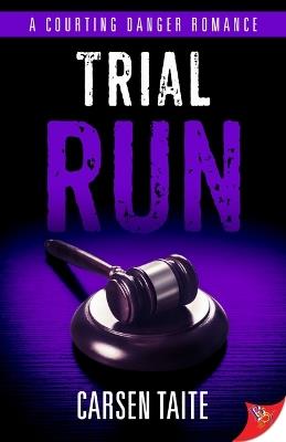 Trial Run - Carsen Taite - cover