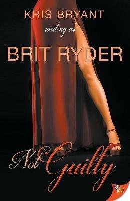 Not Guilty - Brit Ryder - cover