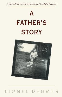 A Father's Story - Lionel Dahmer - cover