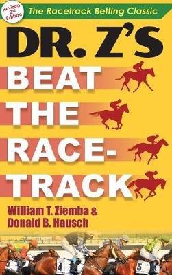 Dr. Z's Beat the Racetrack - William T Ziemba,Donald B Hausch - cover