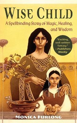 Wise Child - Monica Furlong - cover