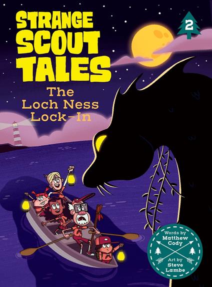 The Loch Ness Lock-In - Matthew Cody,Steve Lambe - ebook