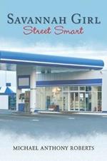 Savannah Girl: Street Smart