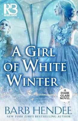 A Girl of White Winter - Barb Hendee - cover