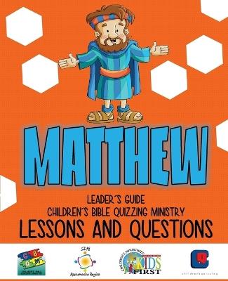 Children's Bible Quizzing - Lessons and Questions - MATTHEW - cover