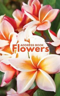 Address Book Flowers - Journals R Us - cover