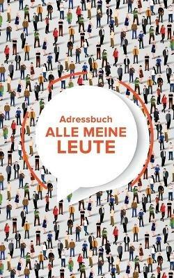Adressbuch Alle Meine Leute - Journals R Us - cover