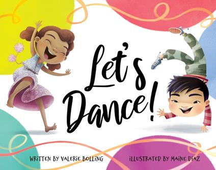 Let's Dance! - Valerie Bolling,Maine Diaz - ebook