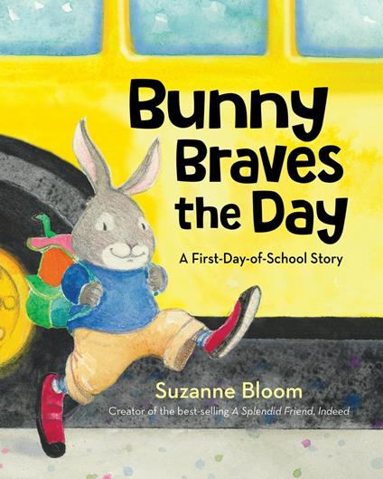 Bunny Braves the Day - Suzanne Bloom - ebook