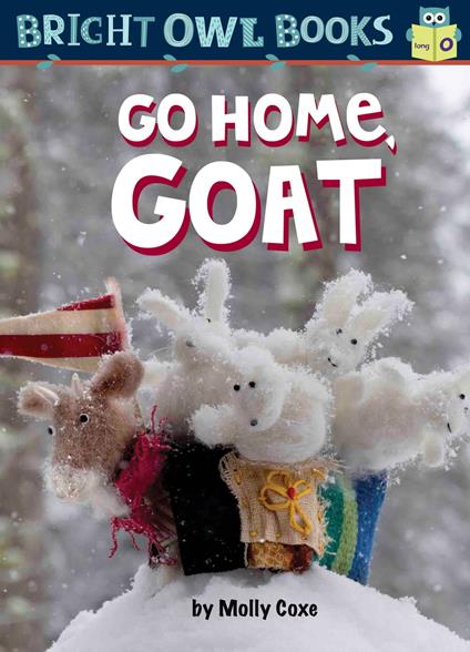 Go Home, Goat - Molly Coxe - ebook