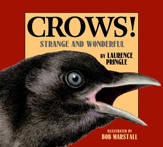 Crows! - Laurence Pringle,Bob Marstall - ebook