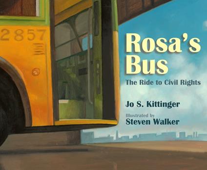 Rosa's Bus - Jo S. Kittinger,Steven Walker - ebook