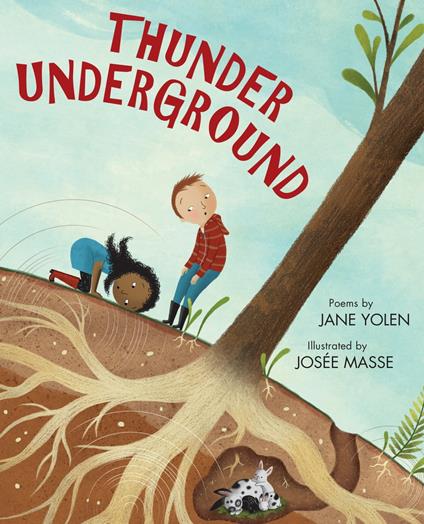 Thunder Underground - Jane Yolen,Josée Masse - ebook