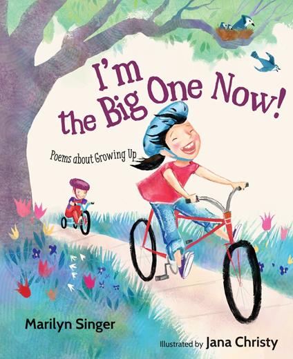 I'm the Big One Now! - Marilyn Singer,Jana Christy - ebook