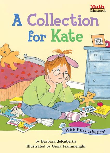 A Collection for Kate - Barbara deRubertis,Rebecca Thornburgh - ebook