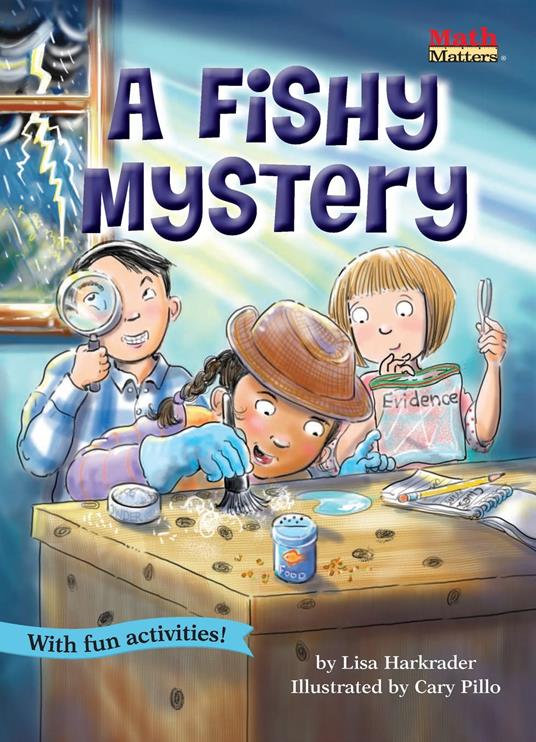 A Fishy Mystery - Lisa Harkrader,Cary Pillo - ebook