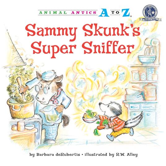 Sammy Skunk's Super Sniffer - Barbara deRubertis,R. W. Alley - ebook