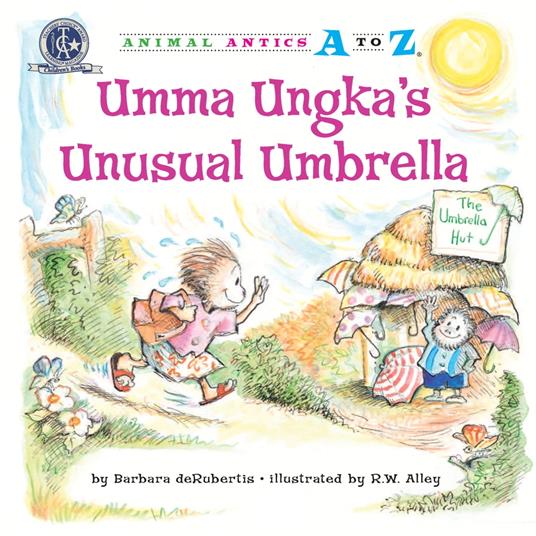 Umma Ungka's Unusual Umbrella - Barbara deRubertis,R. W. Alley - ebook