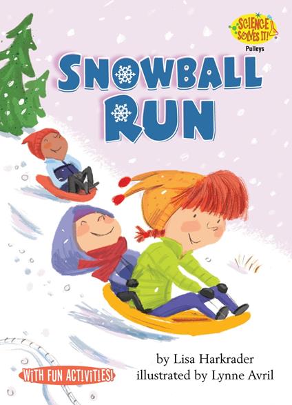Snowball Run - Lisa Harkrader,Lynne Avril - ebook