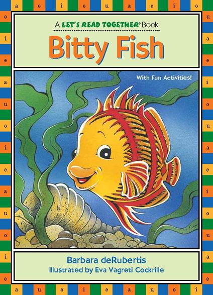 Bitty Fish - Barbara deRubertis,Eva Vagreti Cockrille - ebook